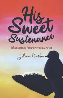 Front cover_His Sweet Sustenance
