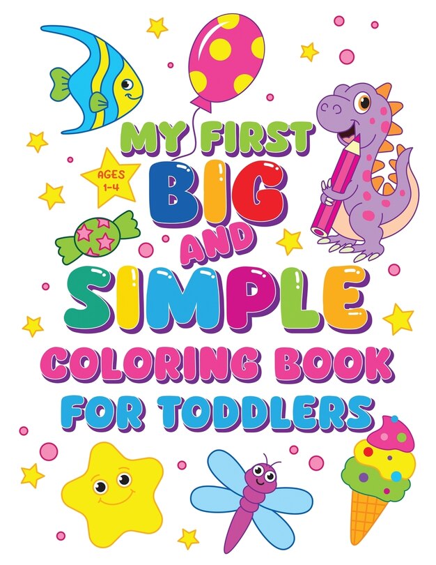 Couverture_My First Big and Simple Coloring Book for Toddlers