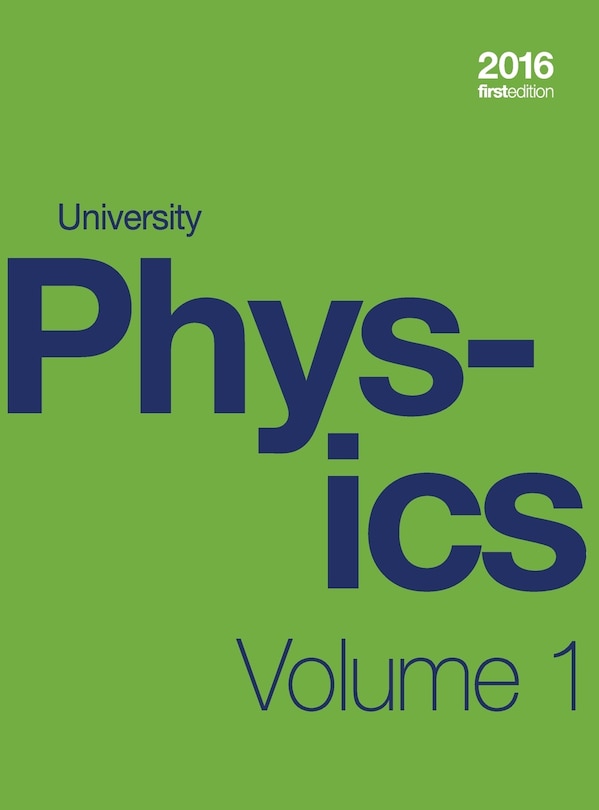 Couverture_University Physics Volume 1 of 3 (1st Edition Textbook) (hardcover, full color)