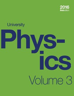 Couverture_University Physics Volume 3 of 3 (1st Edition Textbook) (paperback, b&w)