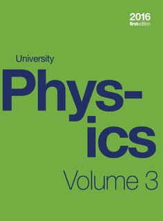 Couverture_University Physics Volume 3 of 3 (1st Edition Textbook) (hardcover, full color)