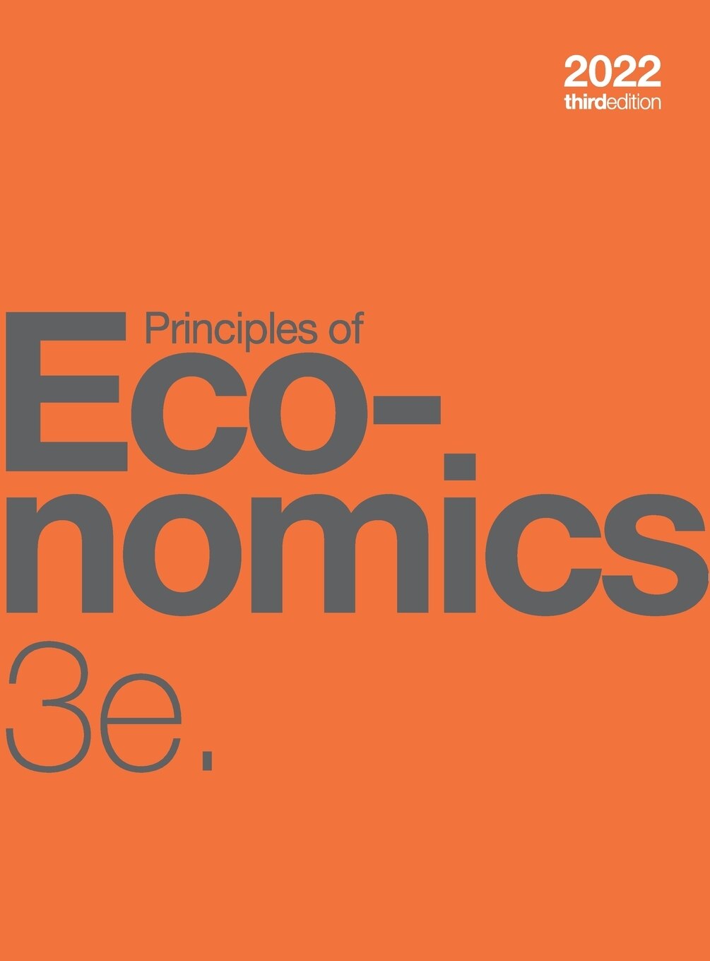 Principles Of Economics 3e (hardcover, Full Color) Book By Steven
