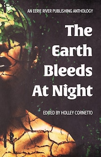 Front cover_The Earth Bleeds At Night