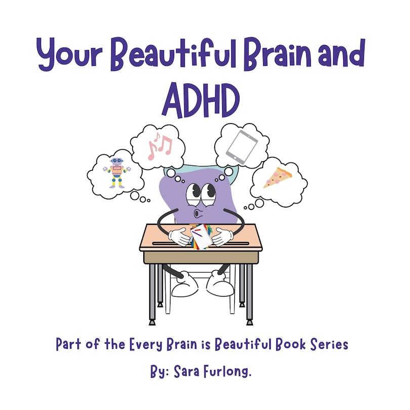 Couverture_Your Beautiful Brain and ADHD