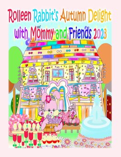 Front cover_Rolleen Rabbit's Autumn Delight with Mommy and Friends 2023