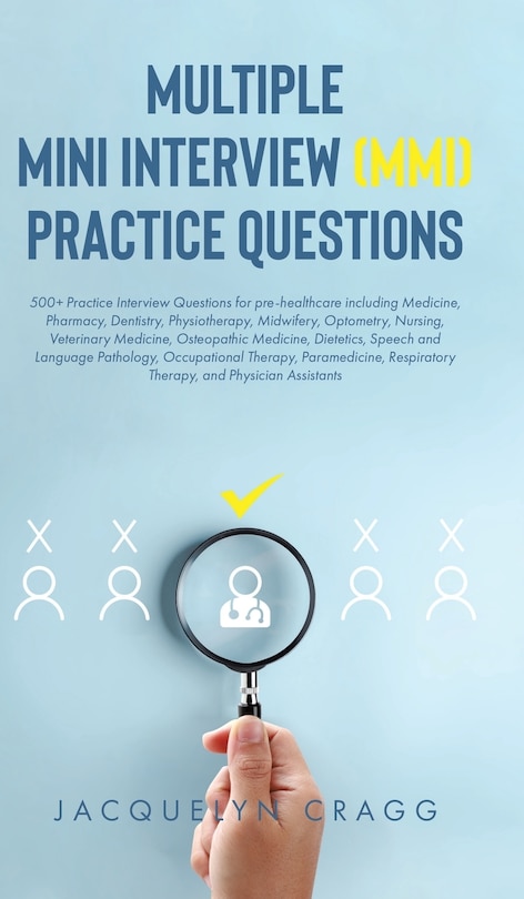 Front cover_Multiple Mini Interview (MMI) Practice Questions