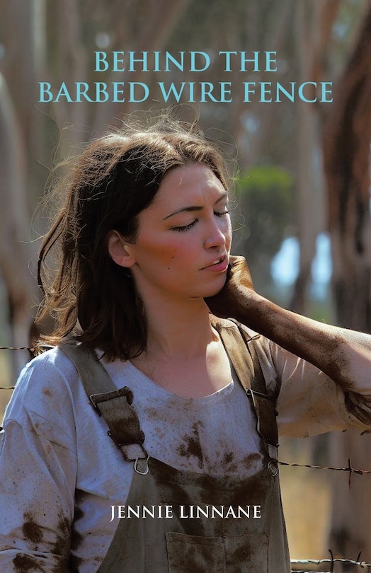 Front cover_Behind the Barbed Wire Fence