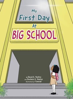 Couverture_My First Day At Big School