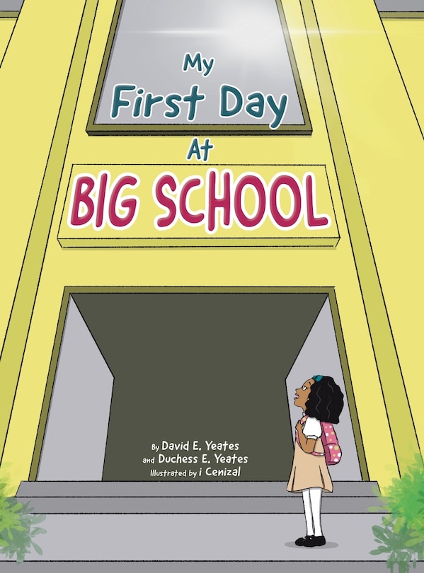 Couverture_My First Day At Big School