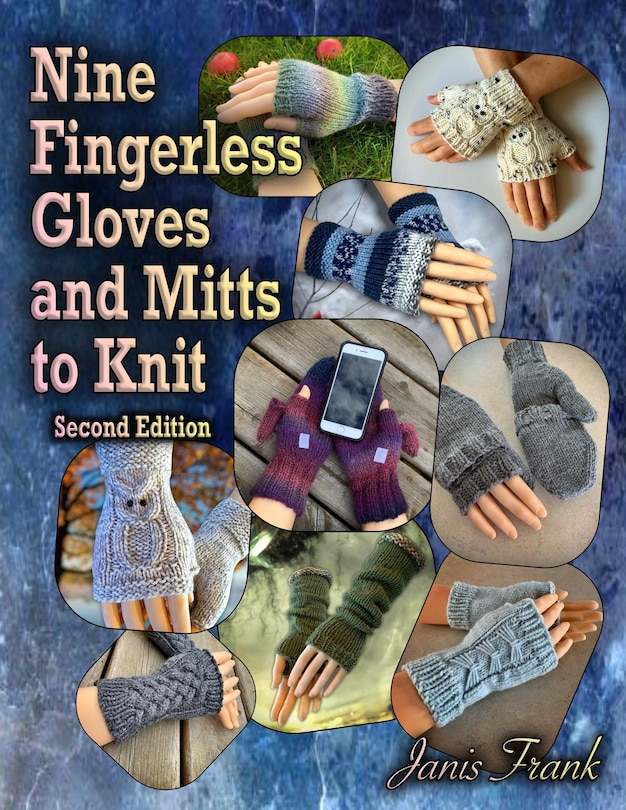 Front cover_Nine Fingerless Gloves and Mitts to Knit