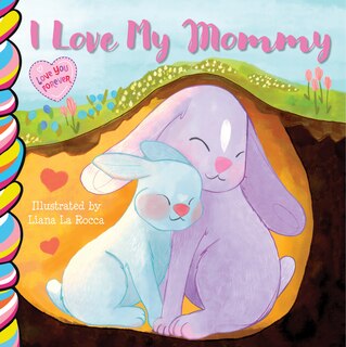 Front cover_I Love My Mommy 7x7