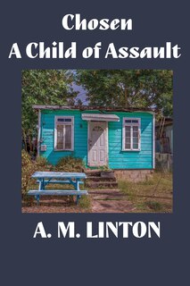 Front cover_Chosen - A Child of Assault
