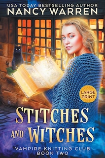 Front cover_Stitches and Witches (Large Print)