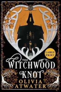 Front cover_The Witchwood Knot