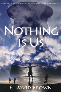 Front cover_Nothing Is Us