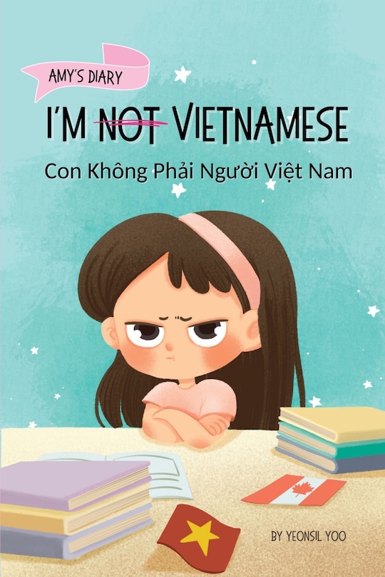 Front cover_I'm Not Vietnamese (Con Không Phải Người Việt Nam)