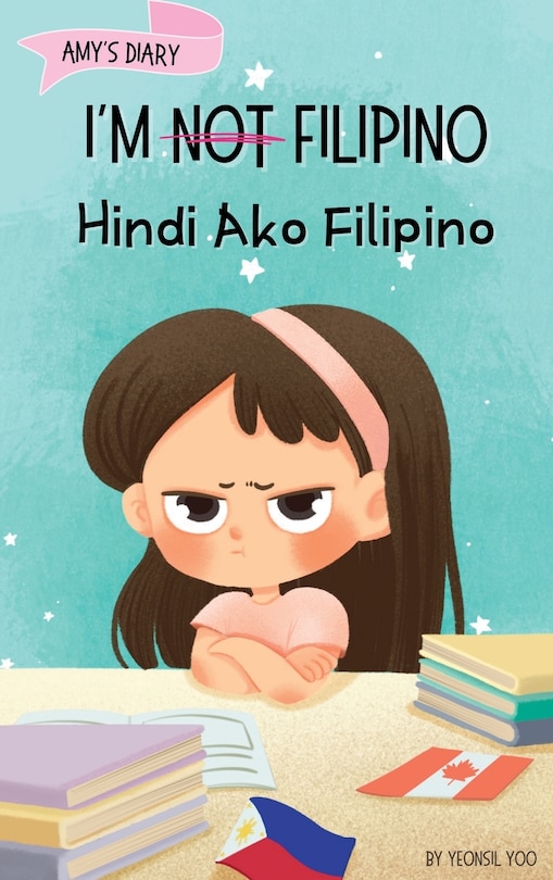 Front cover_I'm Not Filipino (Hindi Ako Filipino)