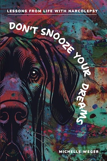 Front cover_Don't Snooze Your Dreams