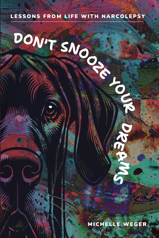 Front cover_Don't Snooze Your Dreams