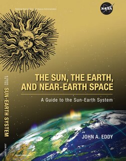 Front cover_The Sun, the Earth, and Near-Earth Space