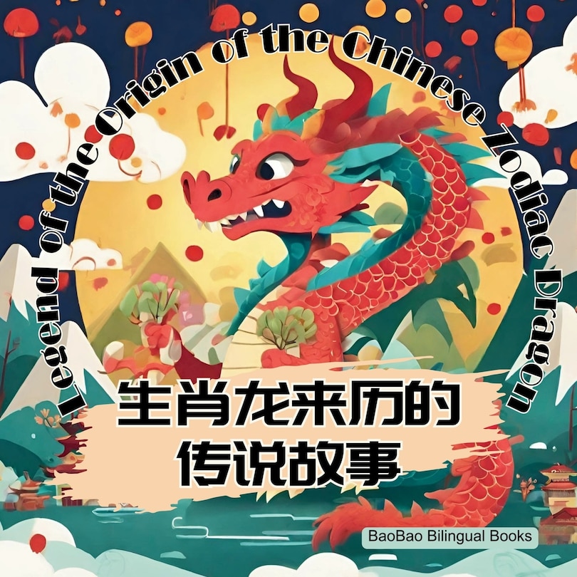 Couverture_Legend of the Origin of the Chinese Zodiac Dragon