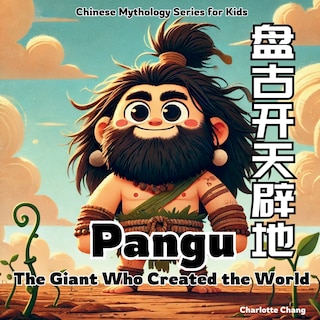 Couverture_Pangu - the Giant Who Created the World