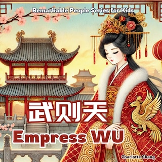 Front cover_Empress Wu - China's Only Woman Emperor