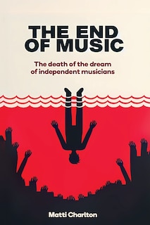 Front cover_The End of Music