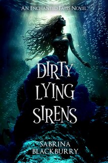 Front cover_Dirty Lying Sirens