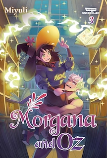 Front cover_Morgana and Oz, Vol. 3