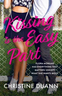 Front cover_Kissing is the Easy Part