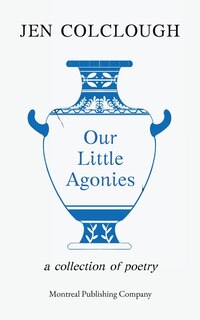 Front cover_Our Little Agonies