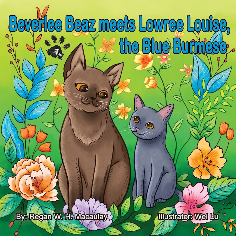Front cover_Beverlee Beaz meets Lowree Louise, the Blue Burmese