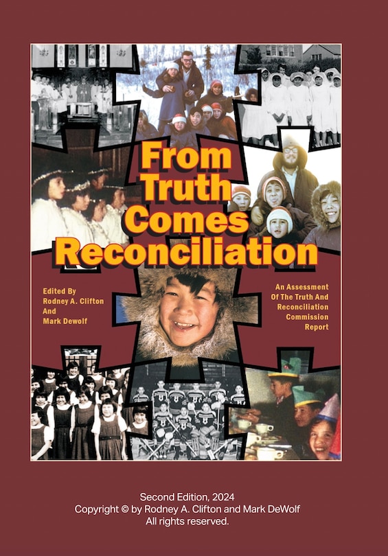 Front cover_From Truth Comes Reconciliation