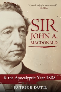 Front cover_Sir John A. Macdonald