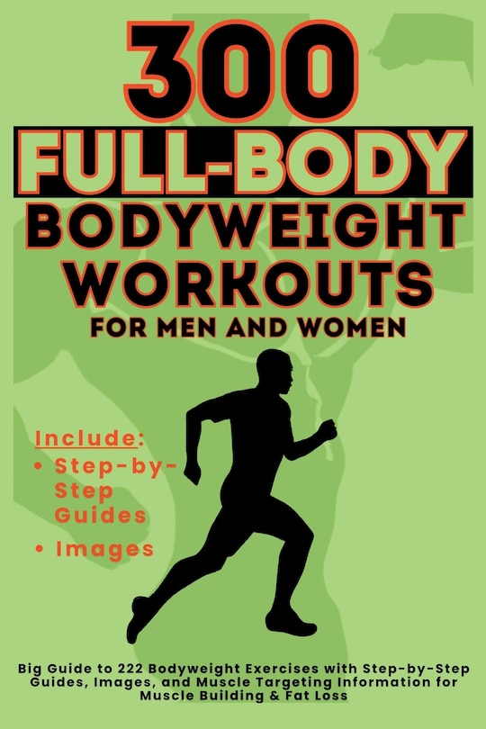 Front cover_300 Full-Body Body Weight Workouts Book for Men and Women