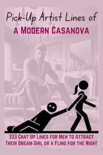 Front cover_Pick-Up Artist Lines of a Modern Casanova