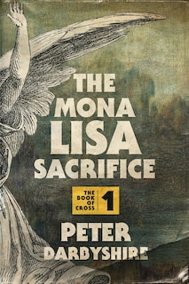 Couverture_The Mona Lisa Sacrifice