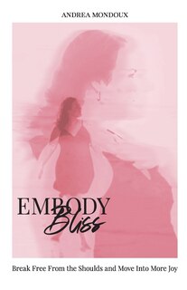 Front cover_Embody Bliss