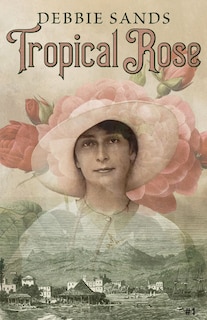 Front cover_Tropical Rose