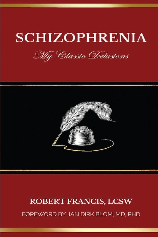 Front cover_Schizophrenia My Classic Delusions