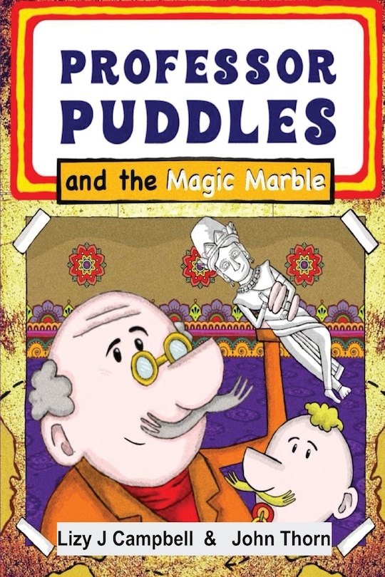 Front cover_Professor Puddles and the Magic Marble