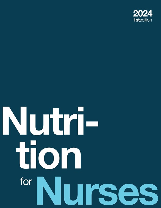 Front cover_Nutrition for Nurses 2024 (paperback, b&w)