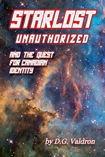 Front cover_Starlost Unauthorized