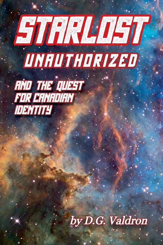 Front cover_Starlost Unauthorized