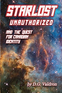 Front cover_Starlost Unauthorized