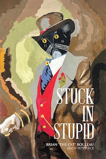 Front cover_Stuck in Stupid