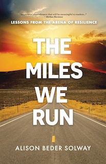 Front cover_The Miles We Run