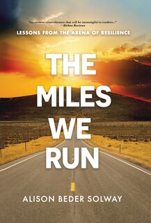 Front cover_The Miles We Run