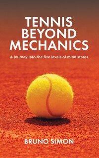 Front cover_Tennis Beyond Mechanics